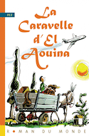 Caravelle d'El Aouina (La)